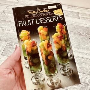 Fruit‎ Desserts Betty Crocker Picture Cookbook 1982 Cookbook Paperback Vtg PB
